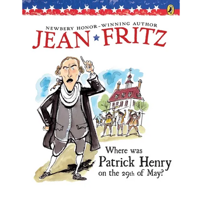Where Was Patrick Henry on the 29th of May? - Paperback