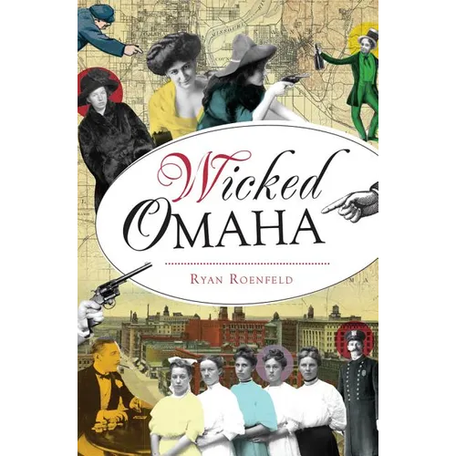 Wicked Omaha - Paperback