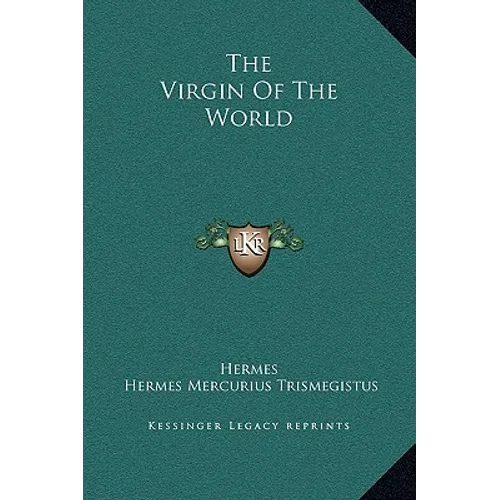 The Virgin Of The World - Hardcover