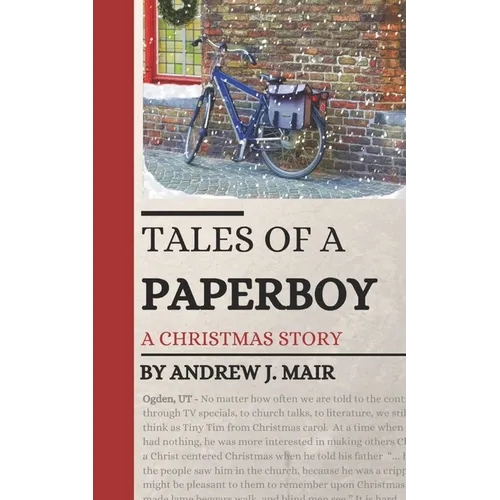 Tales of a Paperboy: A Christmas Story - Paperback