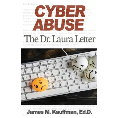 Cyber Abuse: The Dr. Laura Letter - Paperback