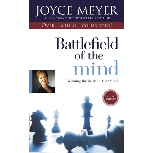 Battlefield of the Mind: Winning the Battle in Your Mind - Hardcover