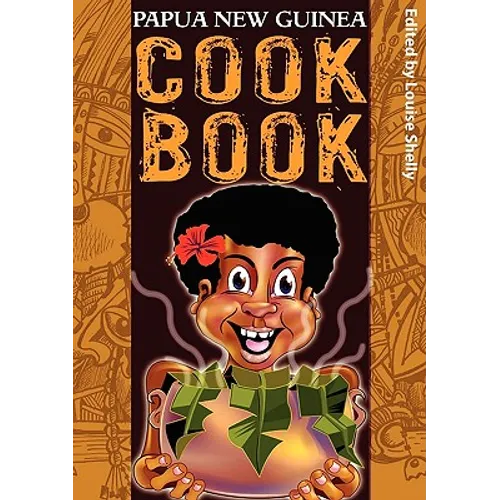 Papua New Guinea Cook Book - Paperback