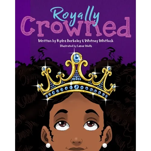 Royally Crowned - Paperback