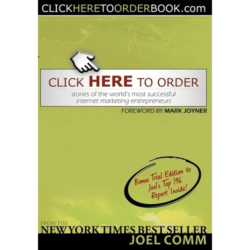 Click Here to Order: Stories of the World's Most Successful Internet Marketing Entrepreneurs - Paperback