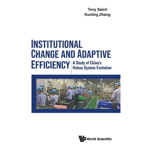 Institutional Change and Adaptive Efficiency - Hardcover