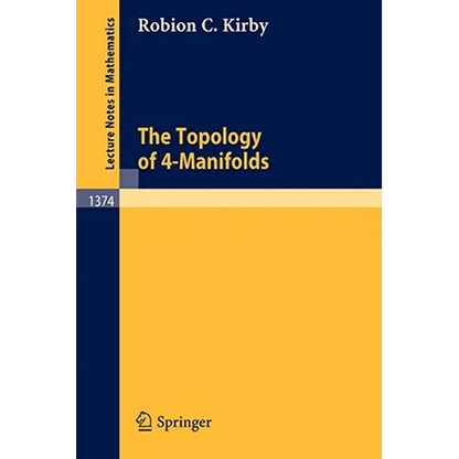 The Topology of 4-Manifolds - Paperback