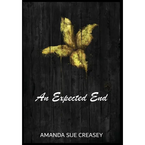 An Expected End - Hardcover