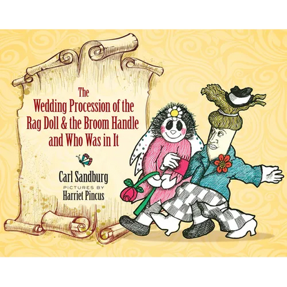 The Wedding Procession of the Rag Doll and the Broom Handle and Who Was in It - Hardcover