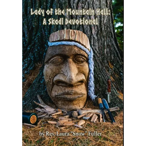 Lady of the Mountain Hall: A Skadi Devotional - Hardcover