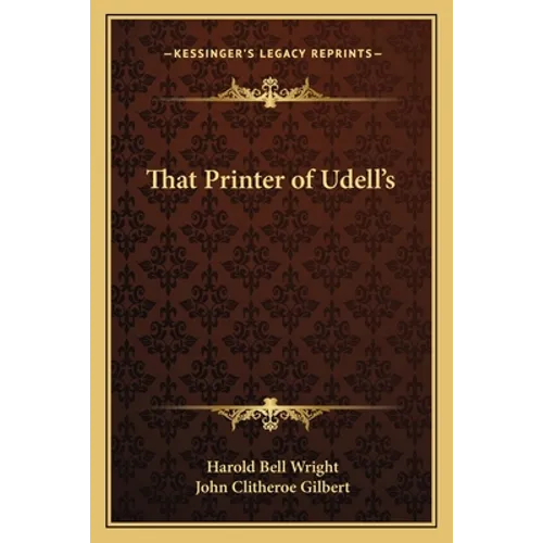 That Printer of Udell's - Paperback