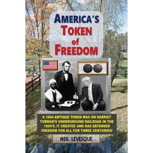 America's Token of Freedom - Paperback