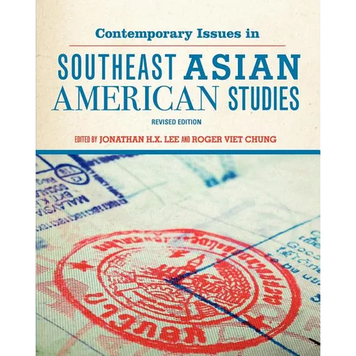 Contemporary Issues in Southeast Asian American Studies (Revised Edition) - Paperback