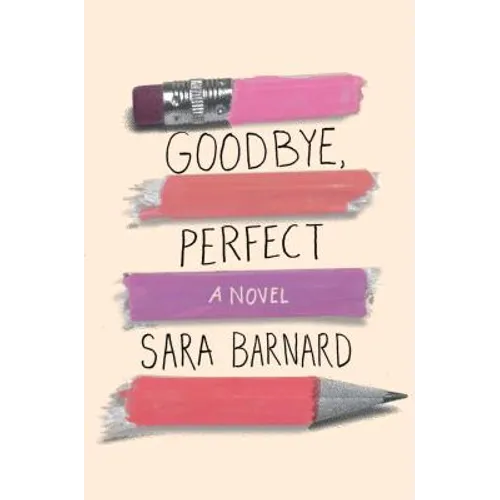 Goodbye, Perfect - Hardcover
