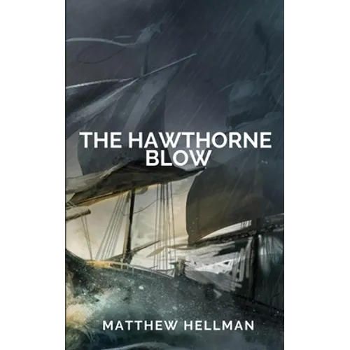 The Hawthorne Blow - Paperback