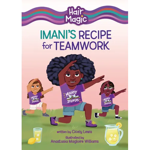 Imani's Recipe for Teamwork - Library Binding