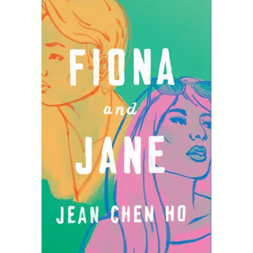 Fiona and Jane - Library Binding
