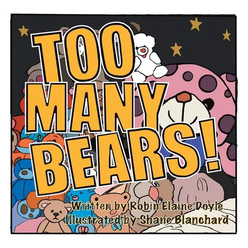 Too Many Bears! - Paperback
