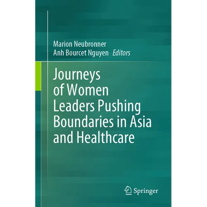 Journeys of Women Leaders Pushing Boundaries in Asia and Healthcare - Paperback