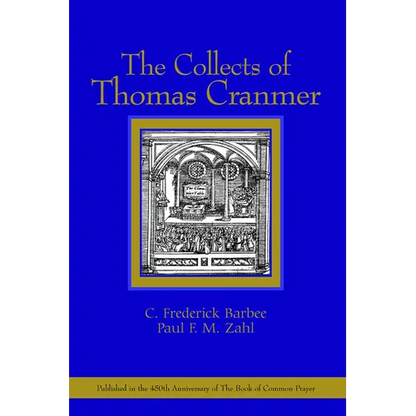 The Collects of Thomas Cranmer - Paperback