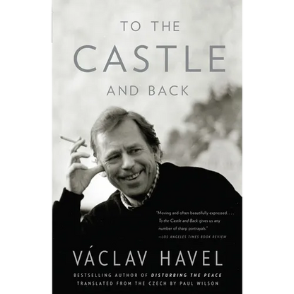 To the Castle and Back: A Memoir - Paperback