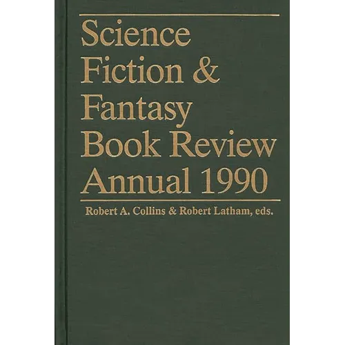 Science Fiction & Fantasy Book Review Annual 1990 - Hardcover