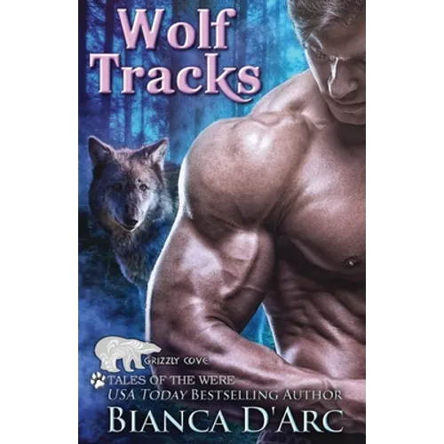 Wolf Tracks: Tales of the Were - Paperback