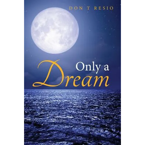 Only A Dream - Paperback
