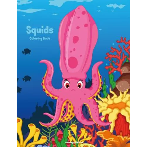 Squids Coloring Book 1 - Paperback