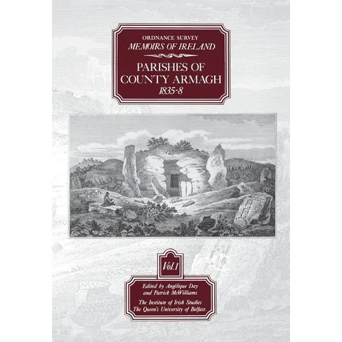 Ordnance Survey Memoirs of Ireland: Parishes of Co. Armagh 1835-8 - Paperback