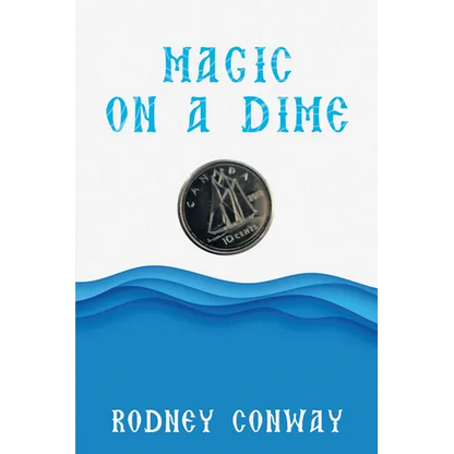 Magic on a Dime: Oh a Canadian Dime! - Paperback