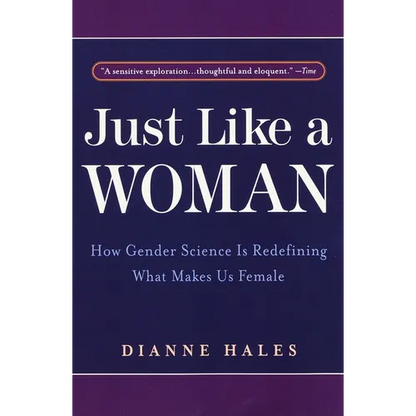 Just Like a Woman: How Gender Science Is Redefining What Makes Us Female - Paperback