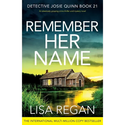 Remember Her Name: An absolutely gripping crime thriller and mystery novel - Paperback