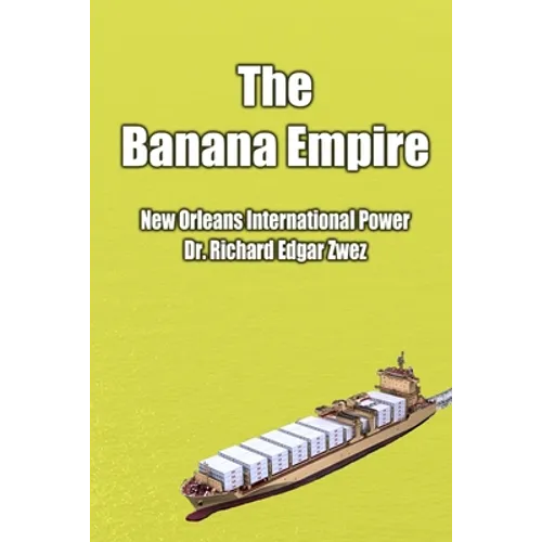 The Banana Empire - Paperback