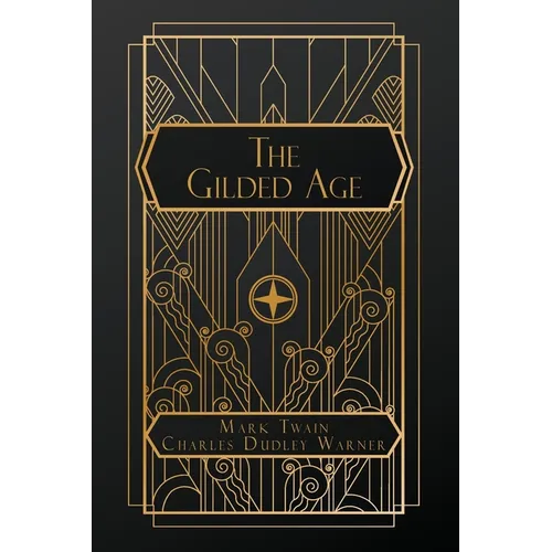 The Gilded Age - Paperback