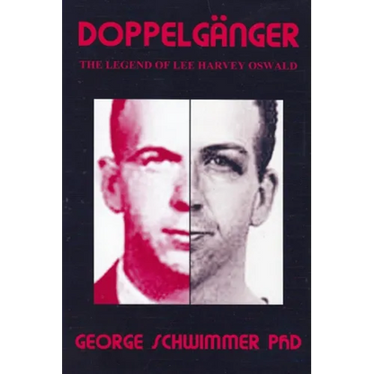 Doppelganger: The Legend of Lee Harvey Oswald - Paperback