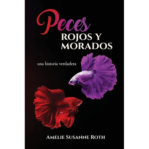 Peces Rojos y Morados - Paperback