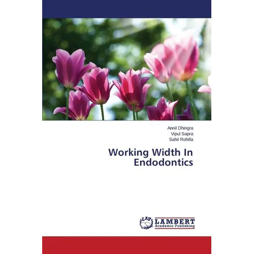 Working Width In Endodontics - Paperback