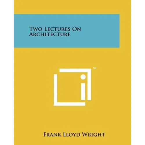 Two Lectures On Architecture - Paperback