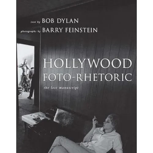 Hollywood Foto-Rhetoric: The Lost Manuscript - Paperback