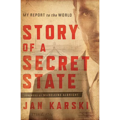 Story of a Secret State: My Report to the World - Hardcover