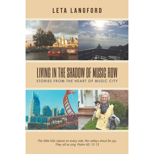 Living in the Shadow of Music Row: Stories from the Heart of Music City - Paperback