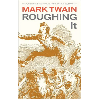 Roughing It: Volume 8 - Paperback