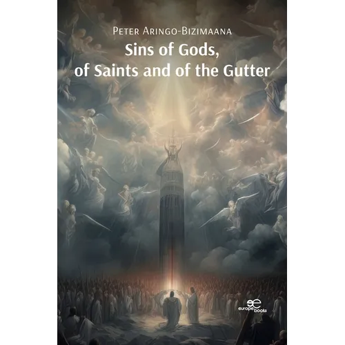 Sins of Gods, of Saints and of the Gutter - Paperback