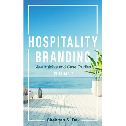 Hospitality Branding, Volume 2: New Insights and Case Studies - Paperback