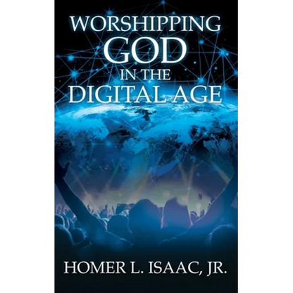 Worshipping God in the Digital Age: (Another View from the Pew) - Paperback