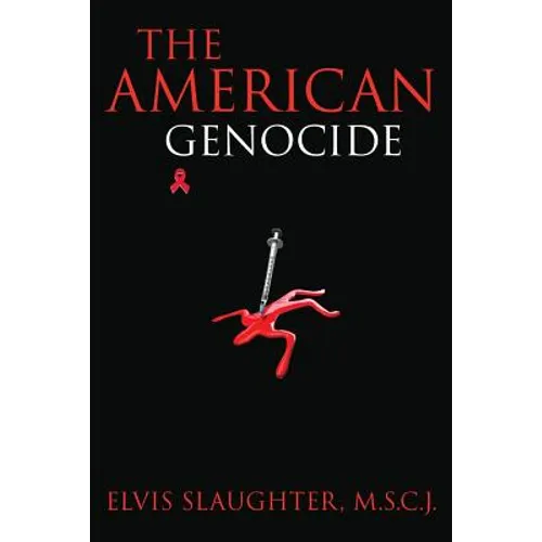 The American Genocide - Paperback