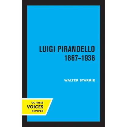 Luigi Pirandello, 1867 - 1936, 3rd Edition - Paperback