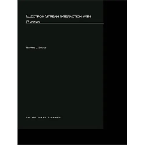 Electron-Stream Interaction with Plasmas - Paperback