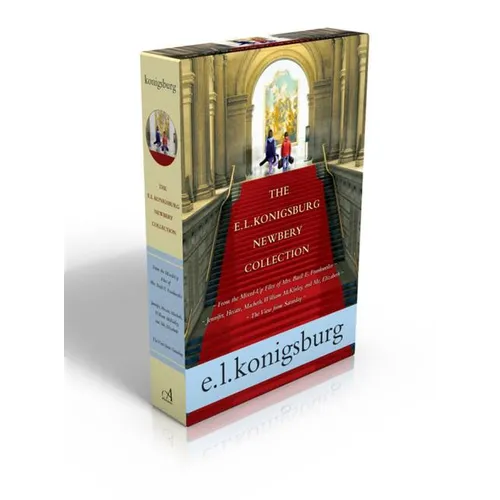 The E.L. Konigsburg Newbery Collection (Boxed Set): From the Mixed-Up Files of Mrs. Basil E. Frankweiler; Jennifer, Hecate, Macbeth, William McKinley, - Boxed Set